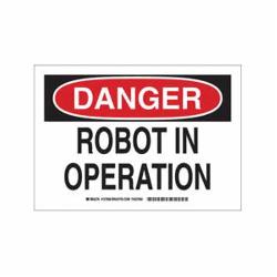 127929 BRADY SIGN B555 14X10 DGR ROBOT
